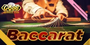 Tổng quan về luật chơi Baccarat