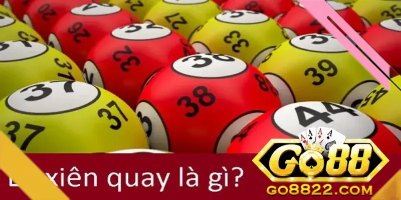 Cách Chơi Xiên Quay Tại Go88